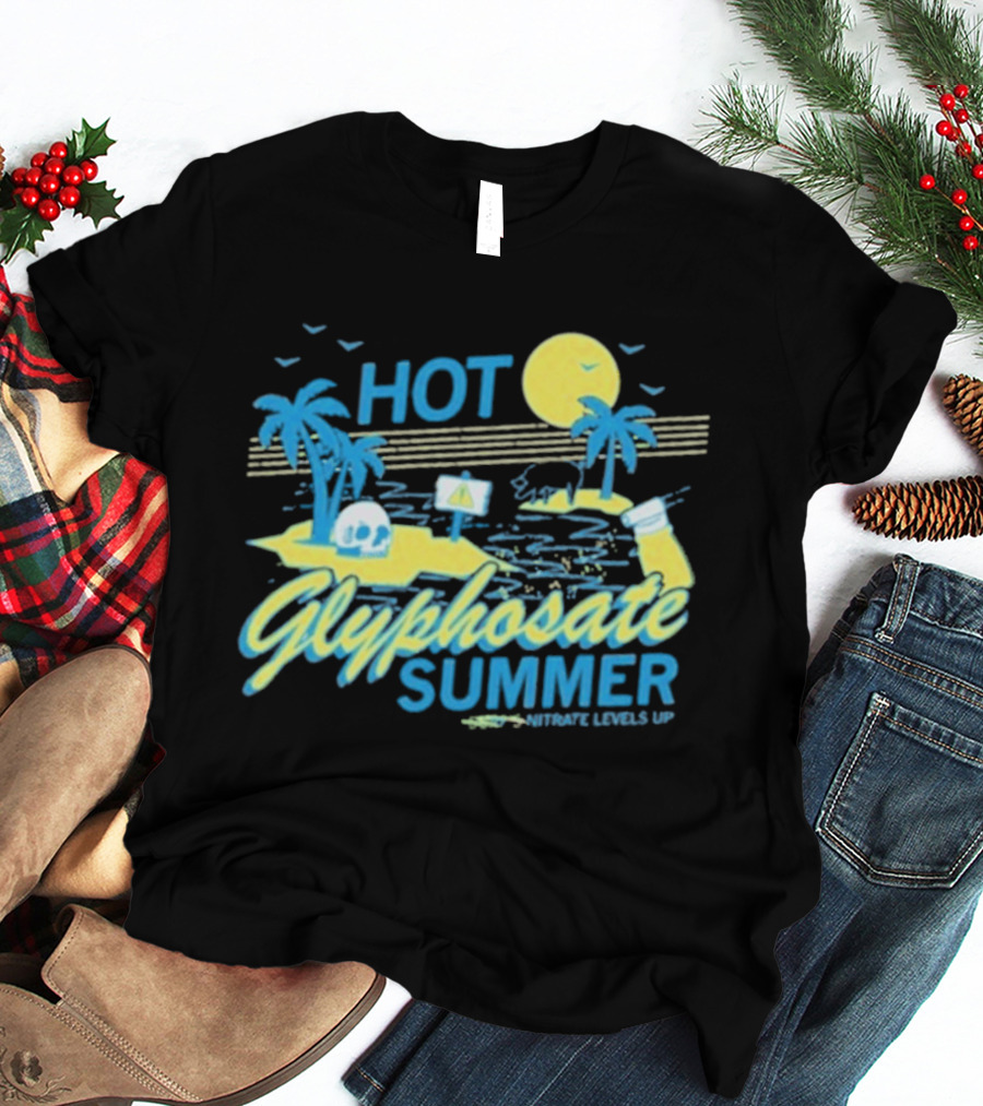 HOT Glyphosate Summer Saturate Levels Up Tropical Island Vibes T-Shirt
