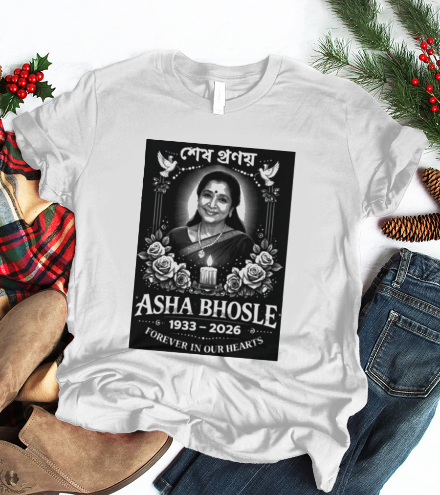 Asha Bhosle 1933 2026 Forever In Our Hearts Memorial T-Shirt