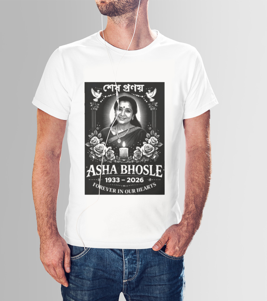 Asha Bhosle 1933 2026 Forever In Our Hearts Memorial T-Shirt