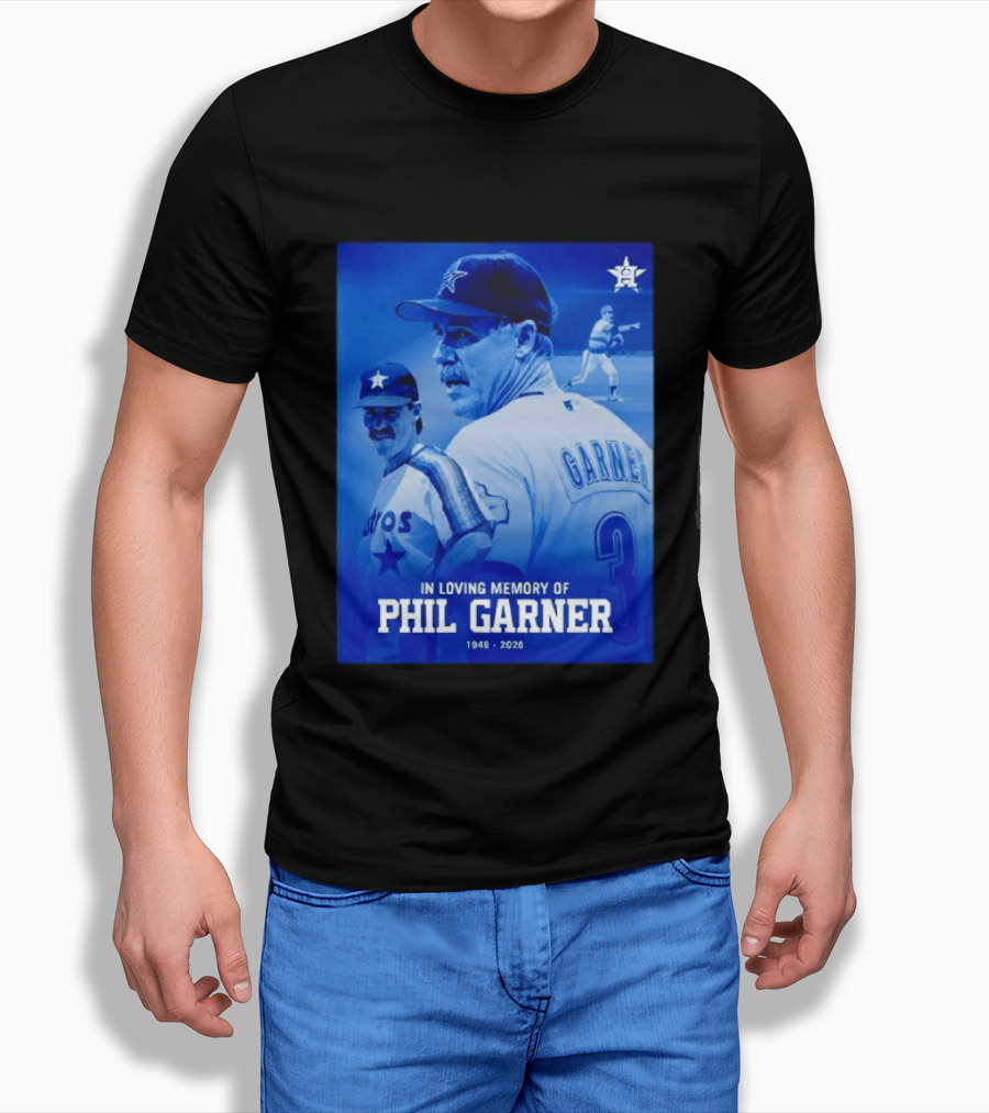 In Loving Memory Of Phil Garner Houston Astros 1949 2026 T-Shirt
