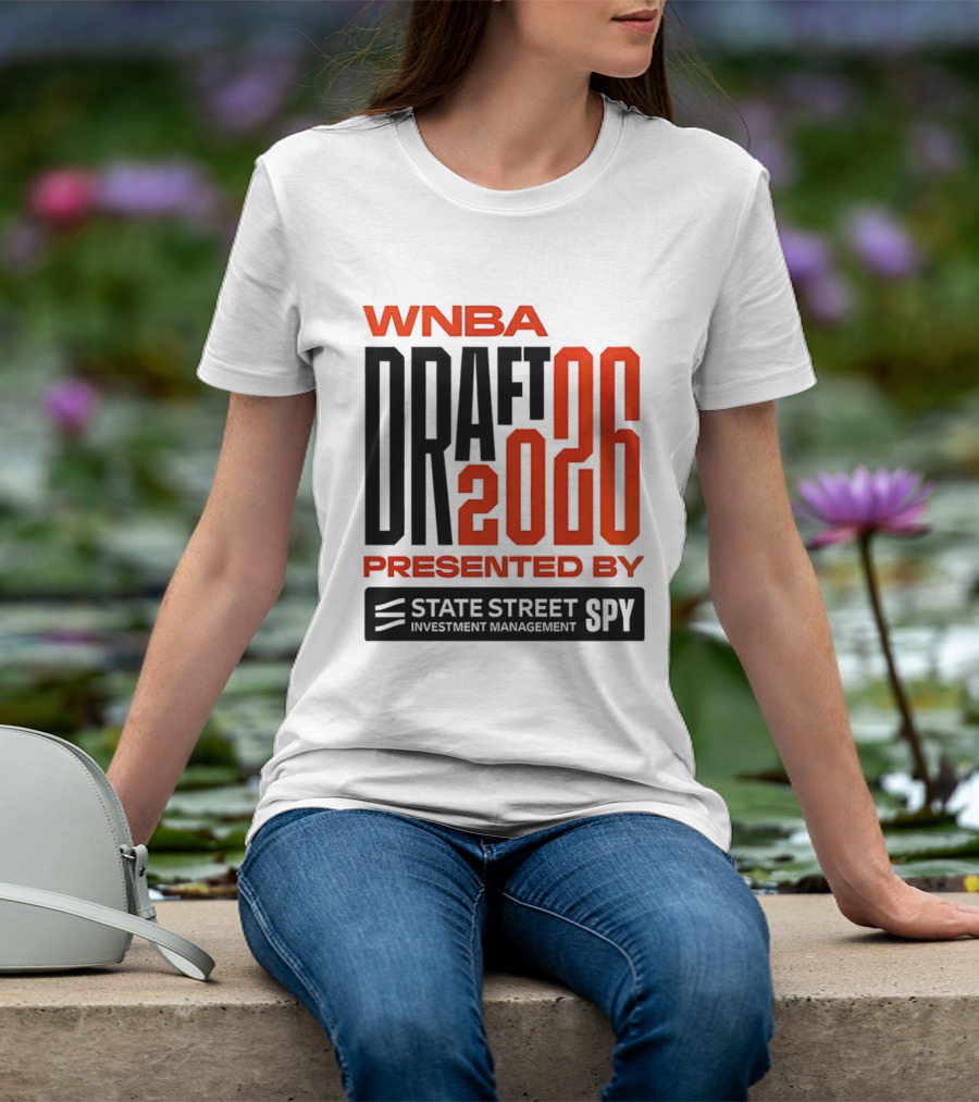 WNBA Draft 2026 Presented By State Street Celebrating 30th Season T-Shirt