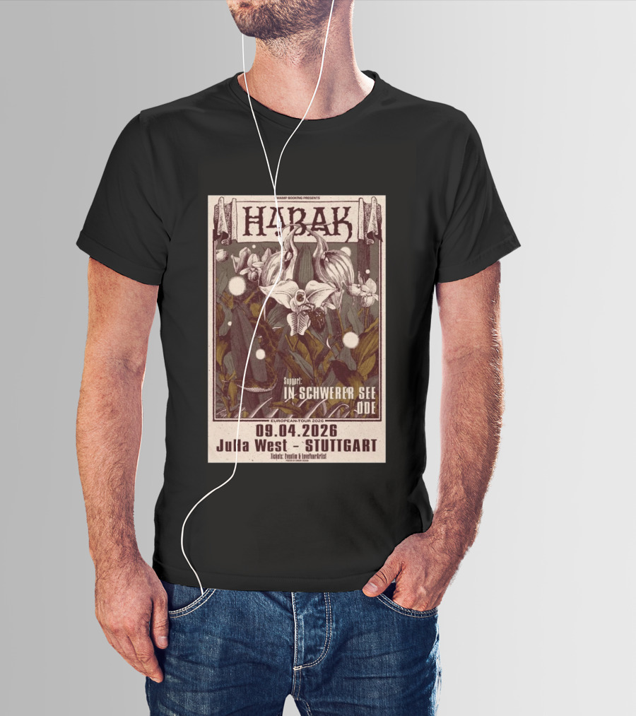 Swamp Booking Presents Habak European Tour 2026 JuHa West Stuttgart Apr 9 In Schwerer See Ode Support T-Shirt
