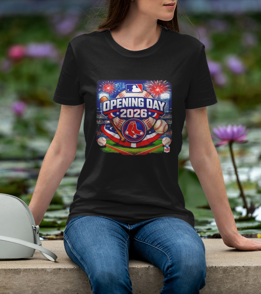 Boston Red Sox MLB Opening Day 2026 Baseball Season Fireworks Stadium T-Shirt