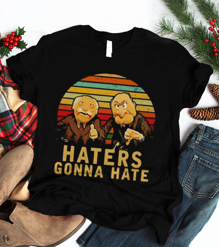 Statler And Waldorf Haters Gonna Hate Vintage Sunset Stripes T-Shirt