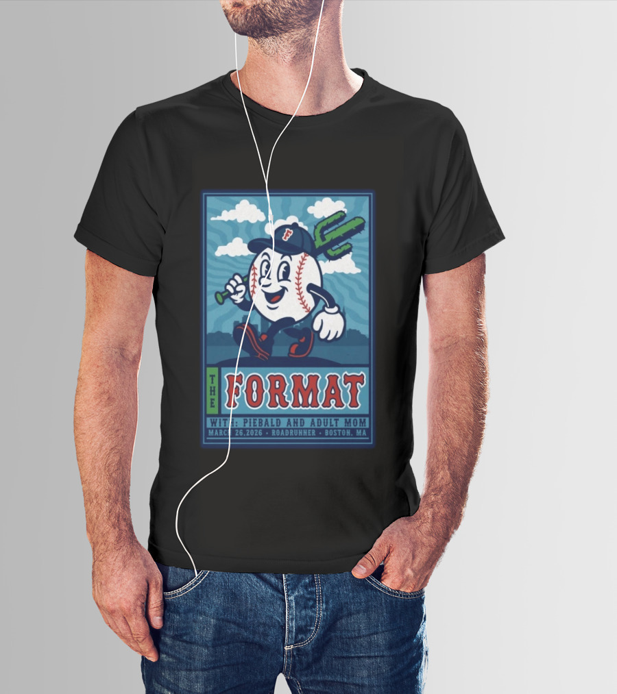 The Format Roadrunner Boston MA Tour March 26 2026 With Piebald And Adult Mom T-Shirt