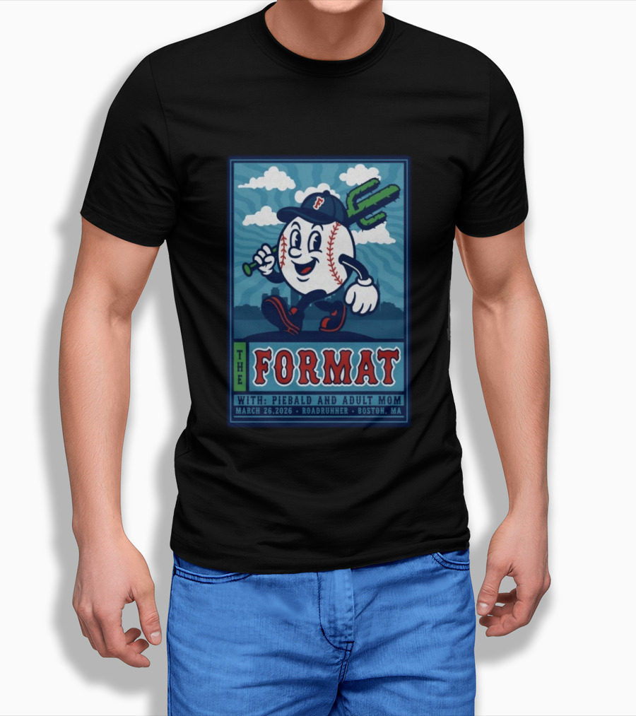 The Format Roadrunner Boston MA Tour March 26 2026 With Piebald And Adult Mom T-Shirt