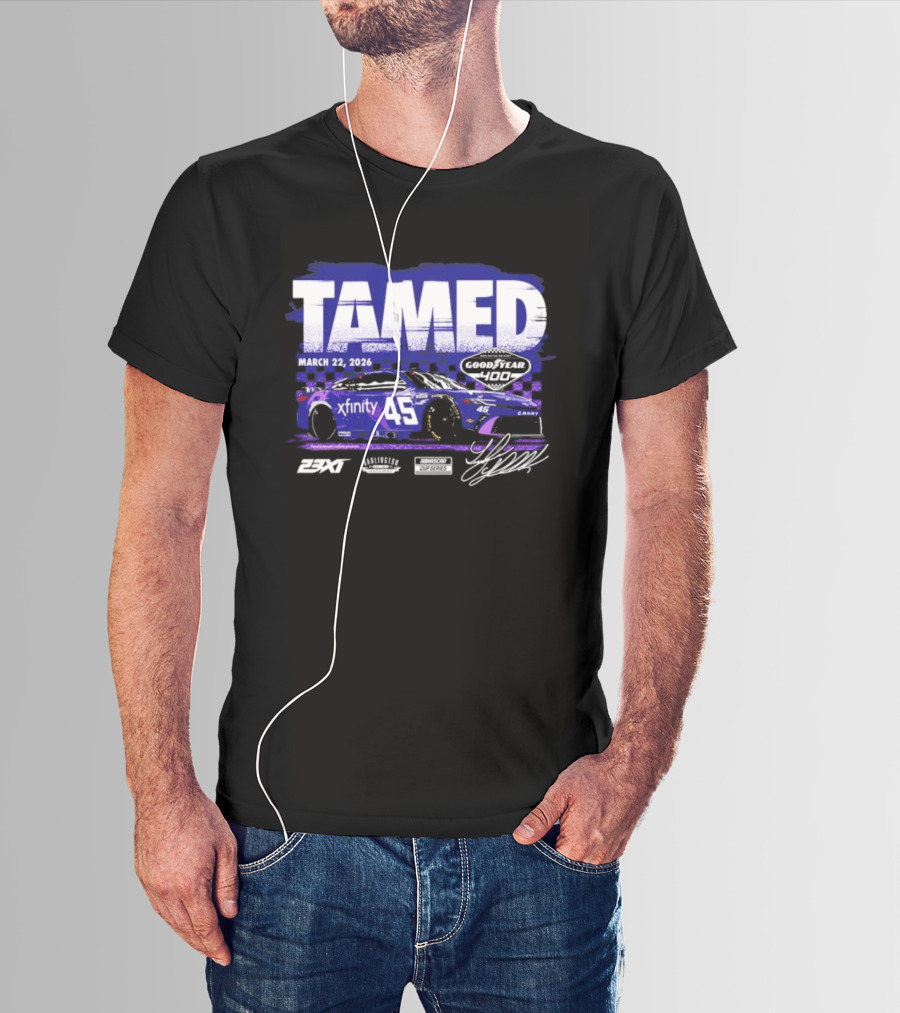 Tamed March 22 2026 Xfinity 45 Goodyear 400 Race Winner Tyler Reddick 23XI Racing T-Shirt