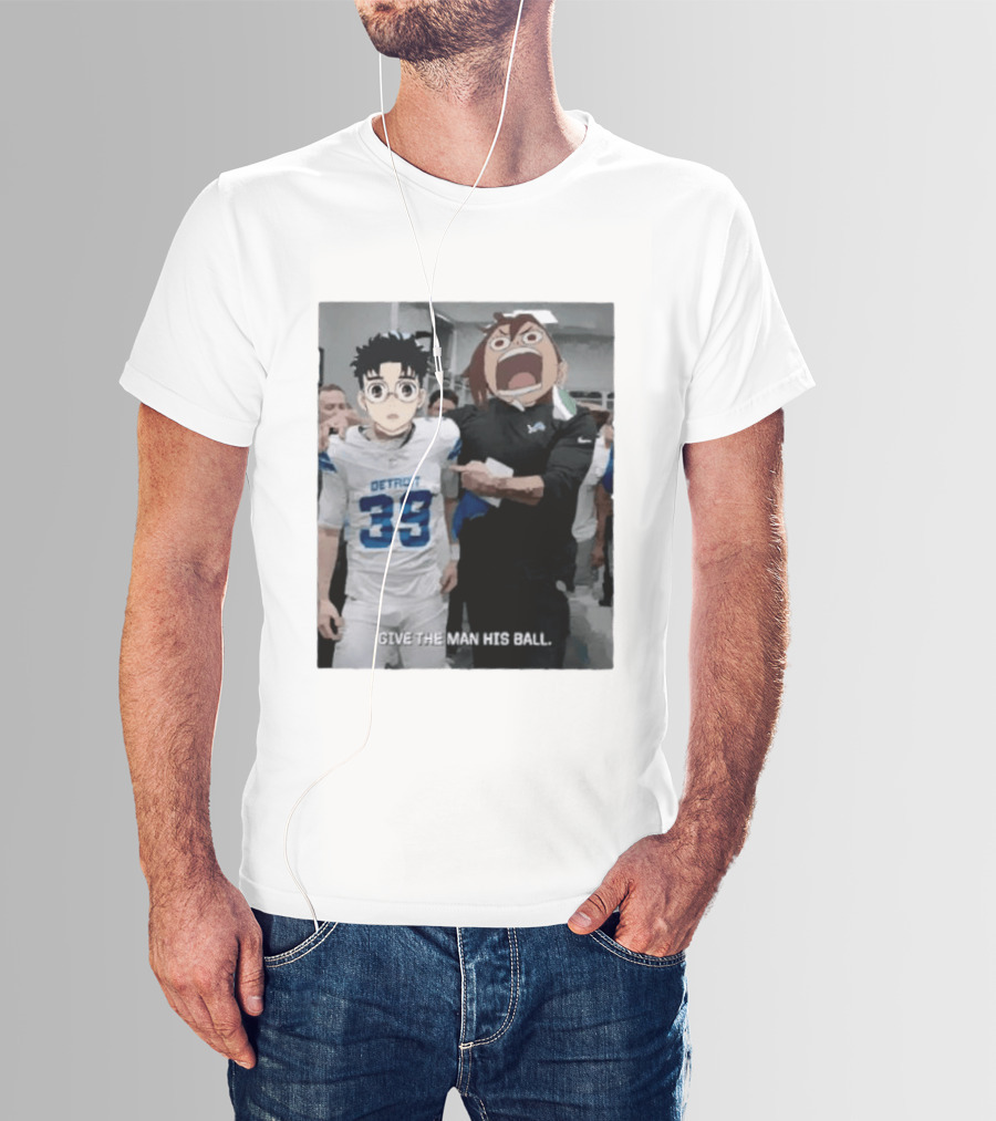 Detroit Lions Anime Give The Man His Ball T-Shirt