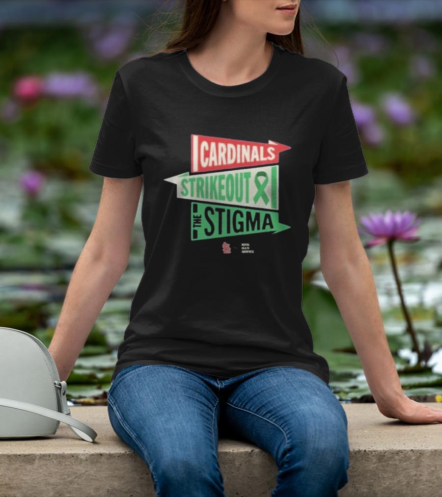 Cardinals Strikeout The Stigma Mental Health Awareness 2026 T-Shirt