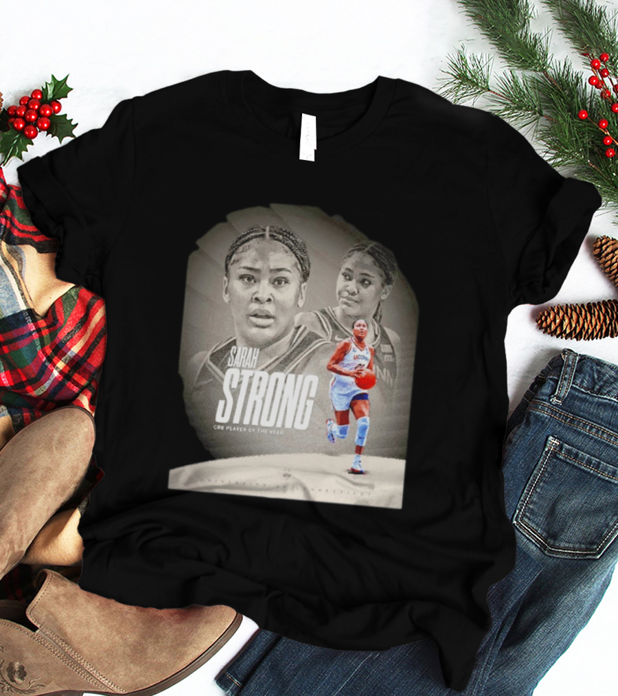 Sarah Strong UConn Huskies CBB Player Of The Year University Of Connecticut T-Shirt