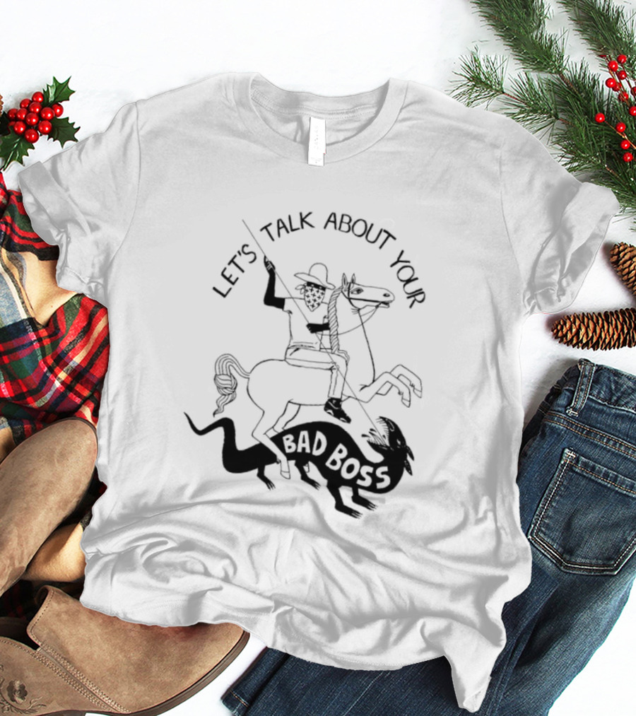 Let's Talk About Your Bad Boss Knight Rider T-Shirt