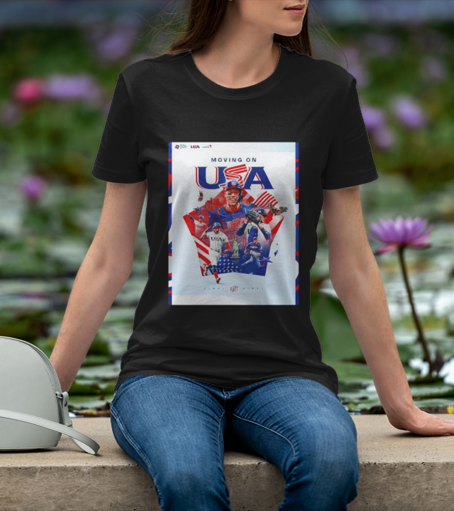 Moving On USA World Baseball Classic 2026 Team USA Final Player T-Shirt