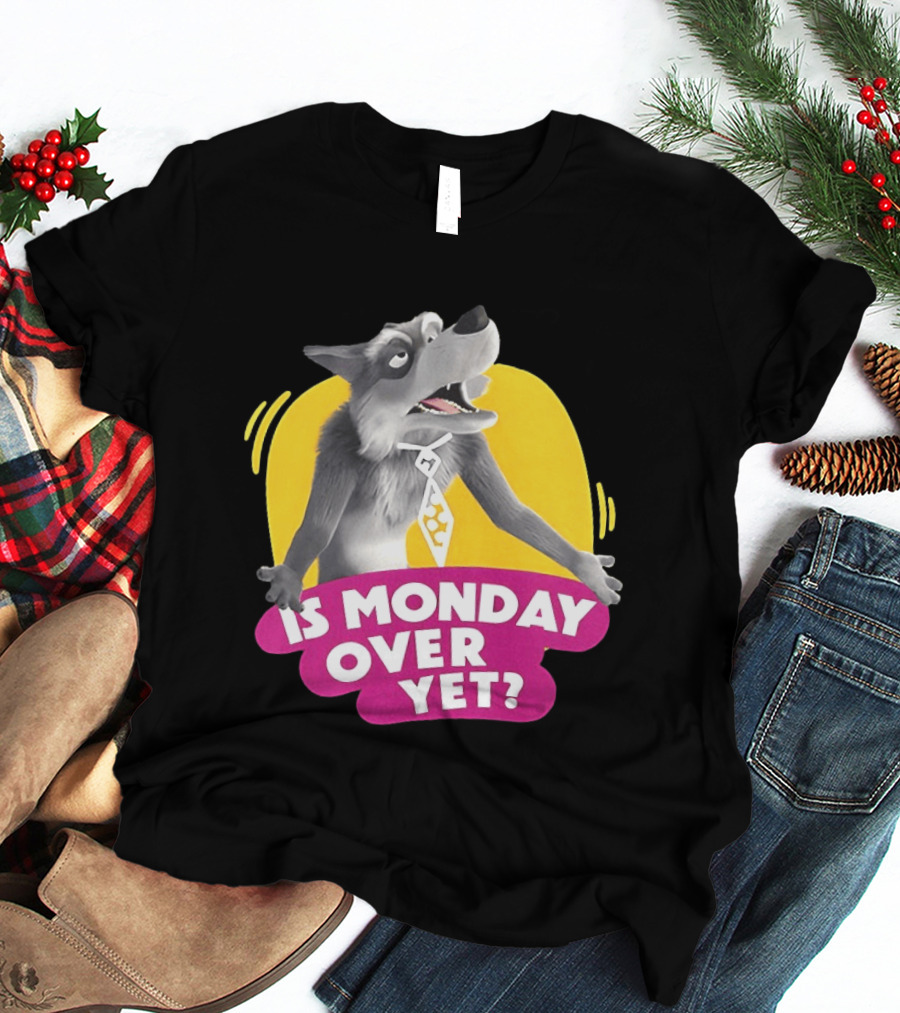 Masha And The Bear Wolf Character Asking Is Monday Over Yet T-Shirt