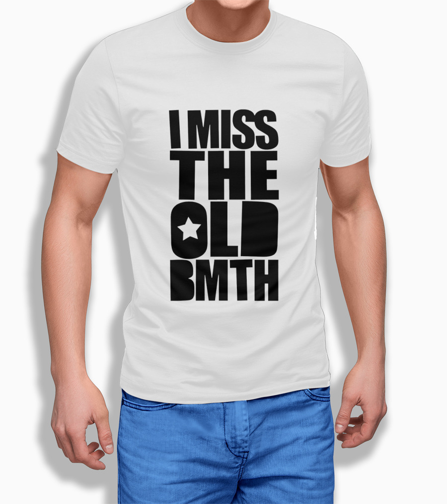 I Miss The Old BMTH Star T-Shirt