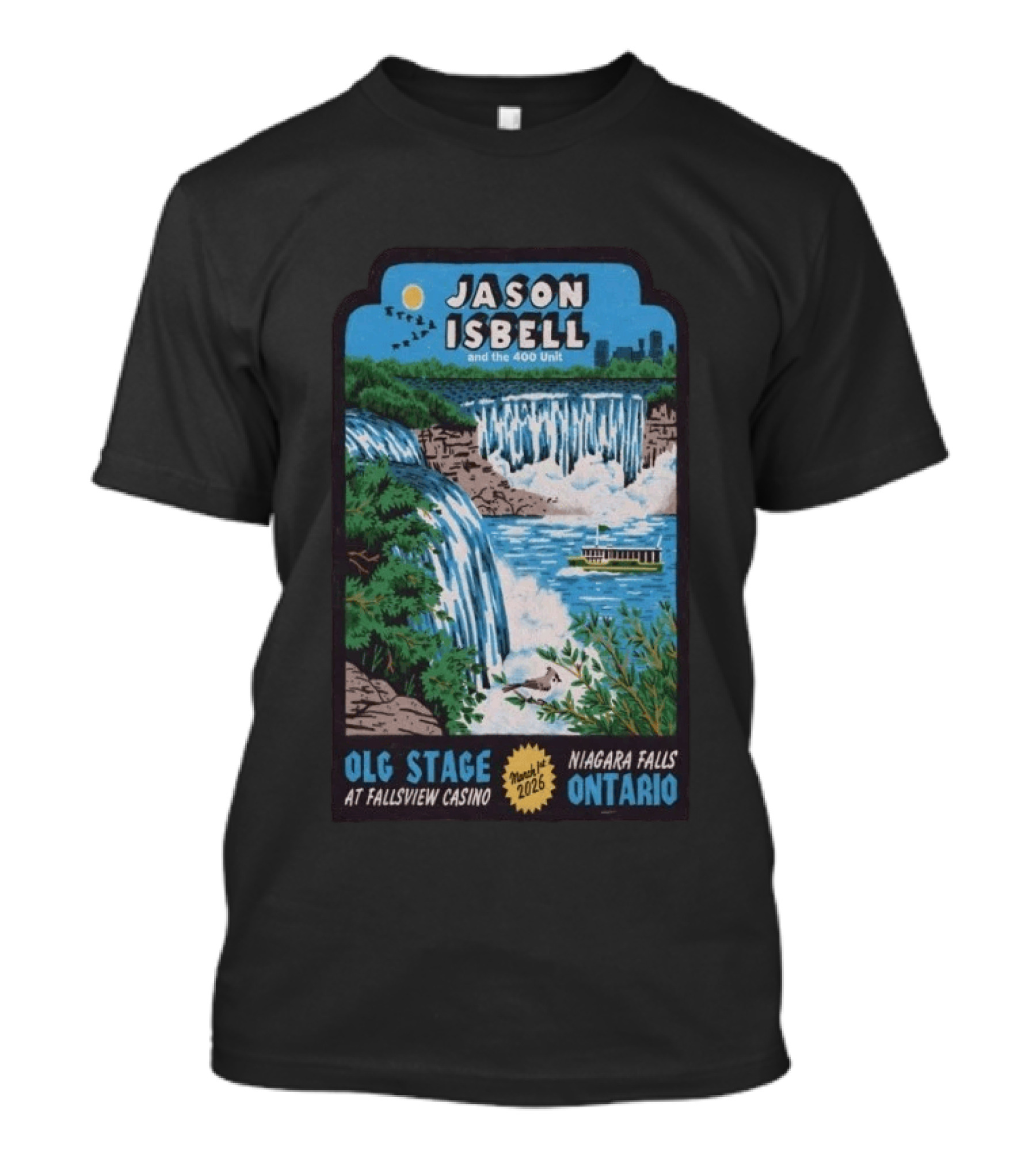 Jason Isbell And The 400 Unit OLG Stage Fallsview Casino Niagara Falls Ontario March 1 2026 T-Shirt