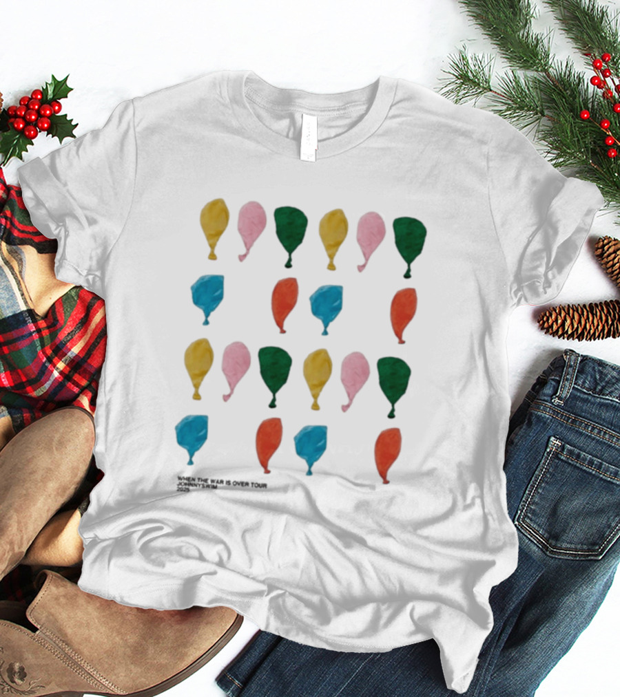 Johnnyswim When The War Is Over Tour 2025 Balloons T-Shirt