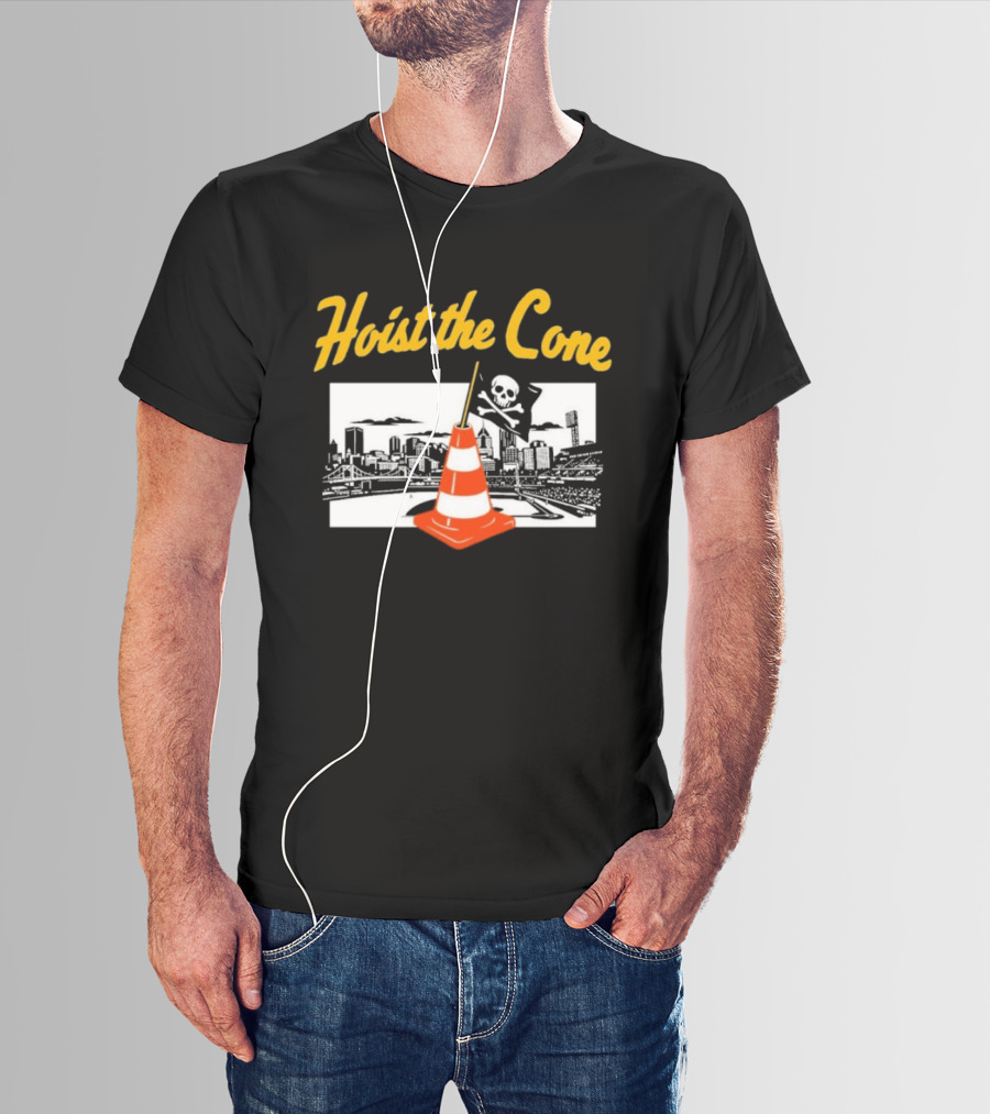 Pittsburgh Baseball Hoist The Cone City Skyline And Pirate Flag T-Shirt