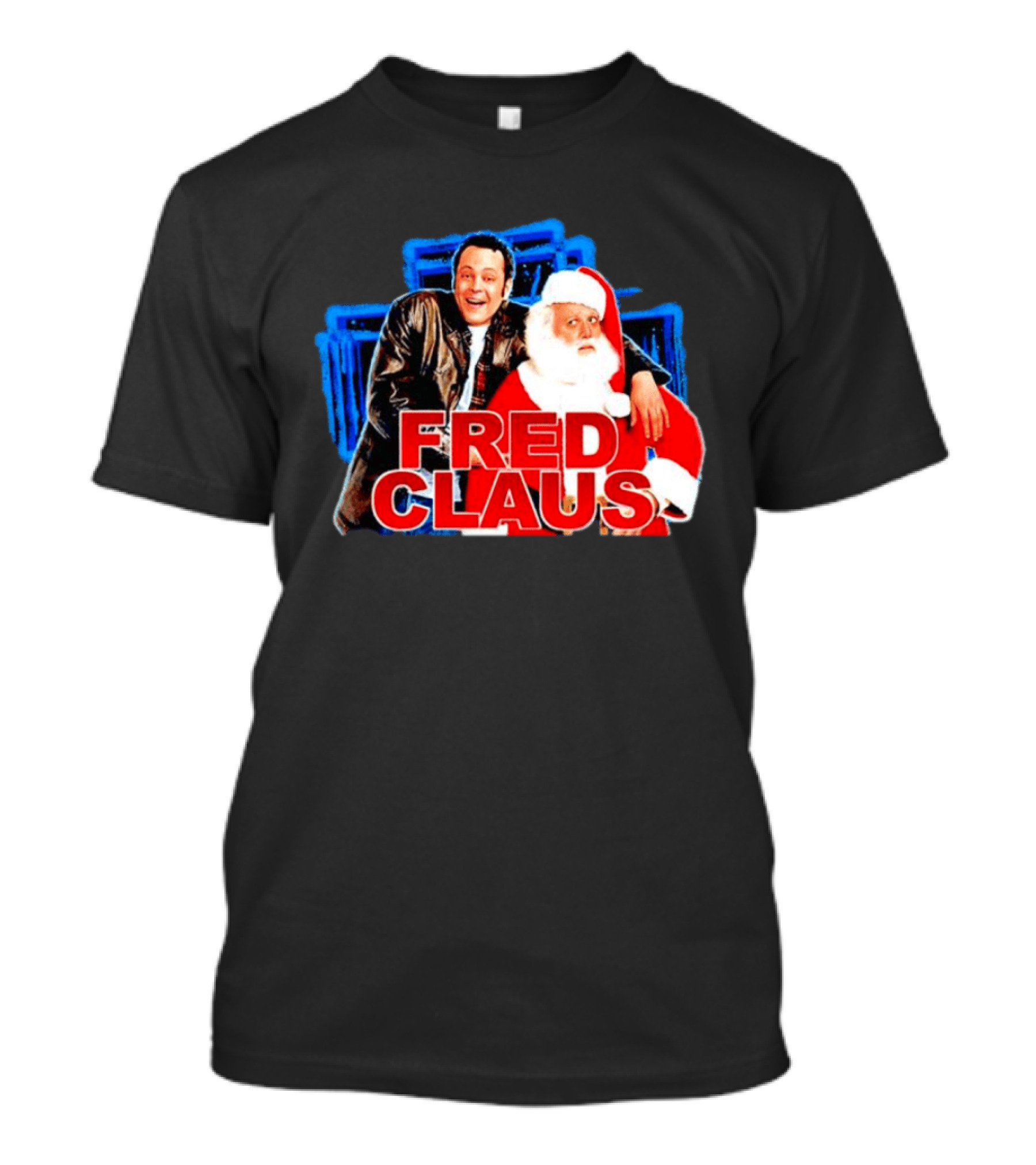 Fred Claus American Fantasy Comedy Santa Claus Movie T-Shirt
