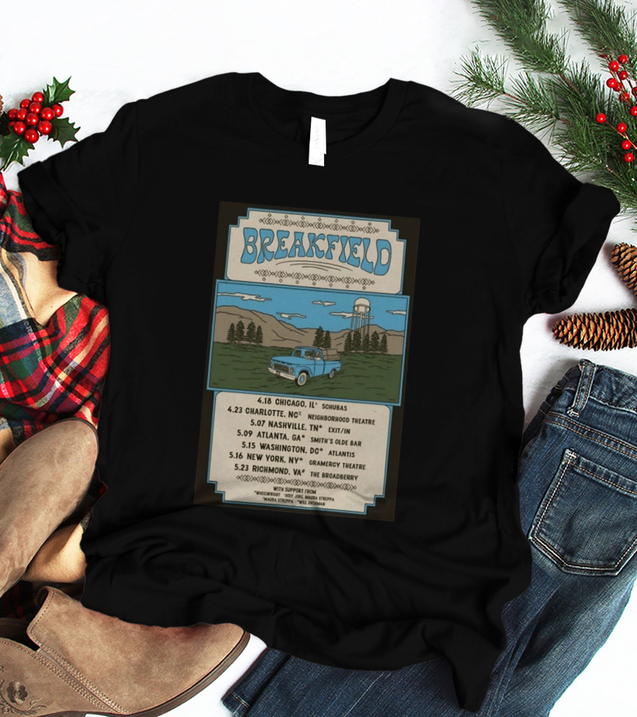 Breakfield 2026 Spring Tour Dates With Classic Truck And Scenic Landscape T-Shirt