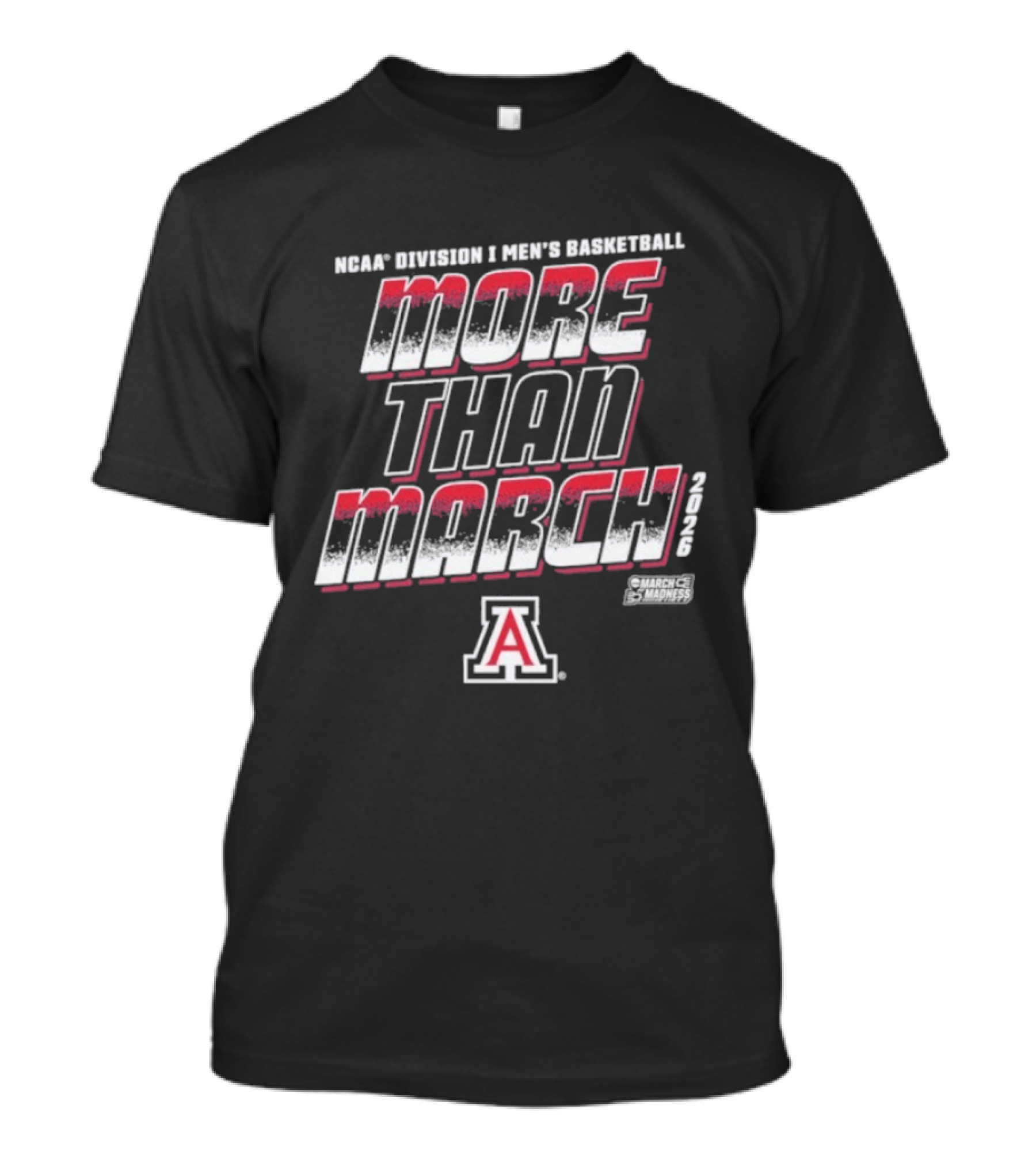 NCAA Arizona Wildcats Men's Basketball More Than March 2026 T-Shirt