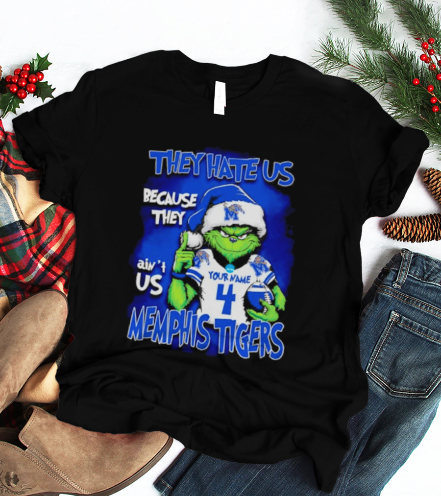 They Hate Us Because They Ain't Us Grinch Santa Memphis Tigers Custom Your Name And Number T-Shirt