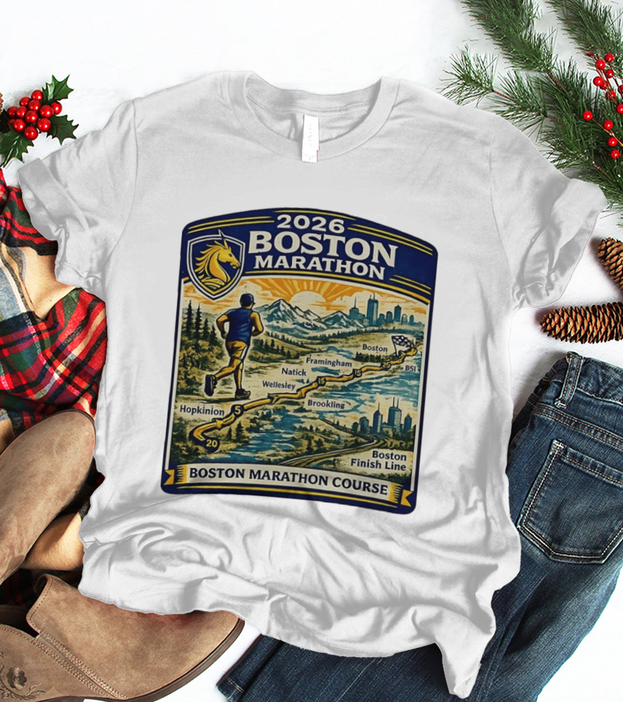 2026 Boston Marathon Course Hopkinton Framingham Natick Wellesley Brookline Finish Line T-Shirt