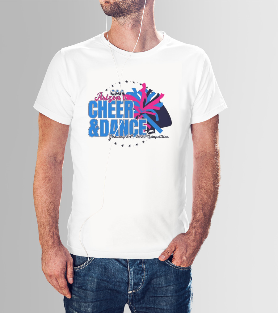 CAA Arizona Cheer & Dance January 20 21 2026 Competition T-Shirt