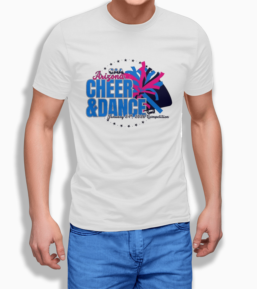 CAA Arizona Cheer & Dance January 20 21 2026 Competition T-Shirt