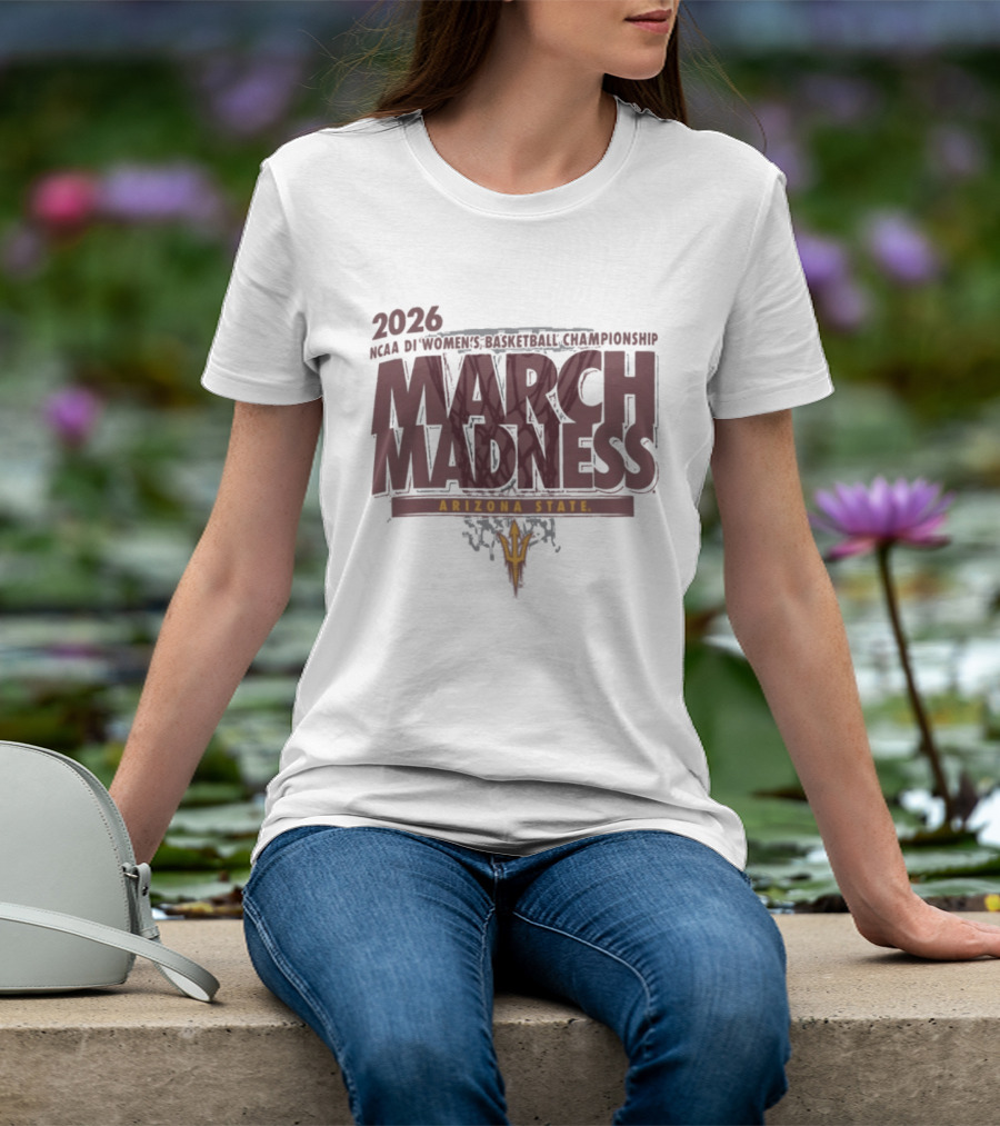 Arizona State Sun Devils 2026 NCAA DI Women's Basketball Championship March Madness T-Shirt