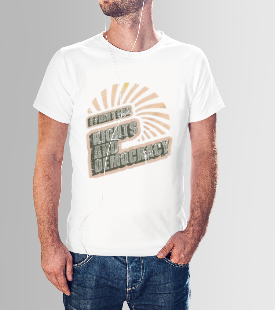 I Fight For Rights And Democracy Retro Sunrise T-Shirt