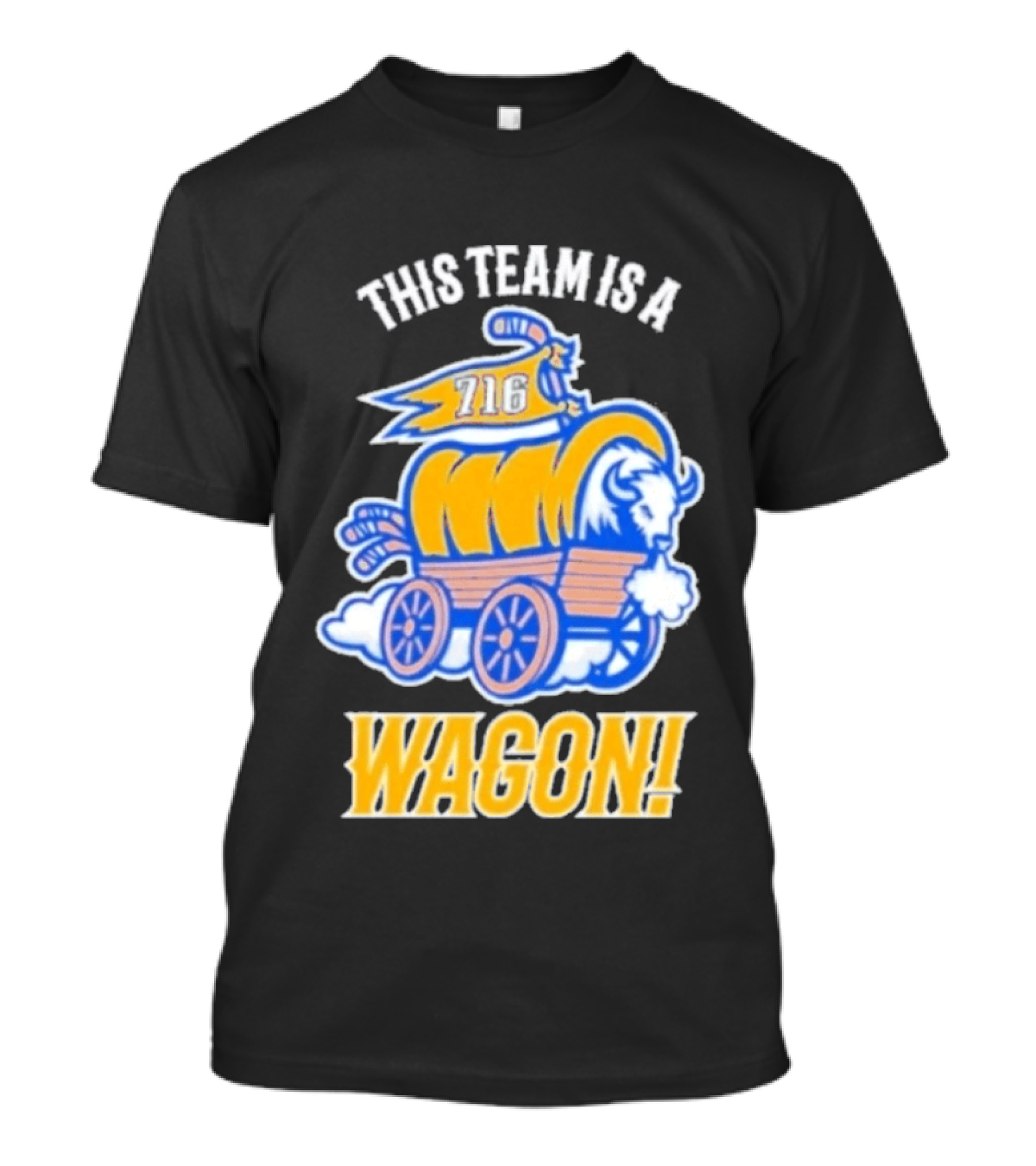 This Team Is A Wagon 716 Buffalo Sabres 2026 Hockey T-Shirt