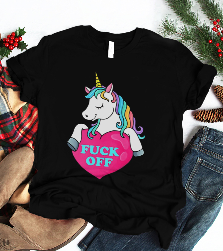 Unicorn Fuck Off Heart Rainbow Mane T-Shirt