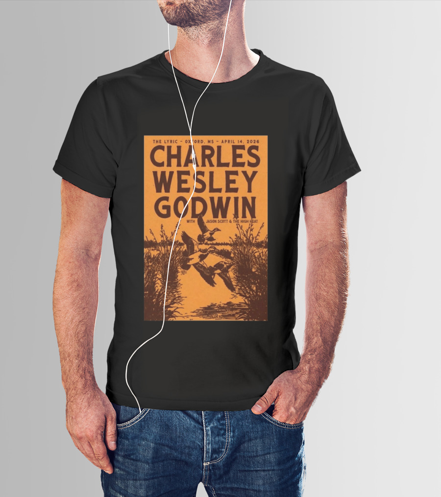 Charles Wesley Godwin The Lyric Oxford April 14 2026 With Jason Scott & The High Heat T-Shirt