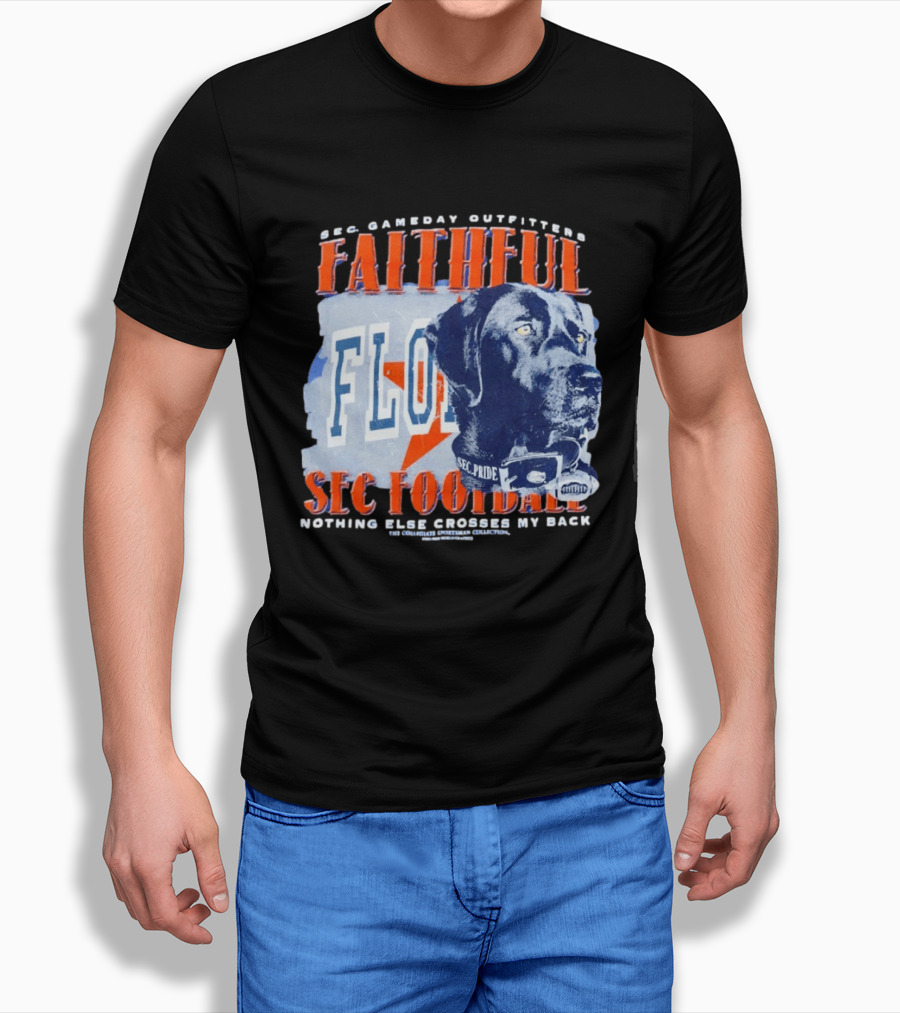 SEC Gameday Outfitters Faithful Florida SEC Football Nothing Else Crosses My Back T-Shirt