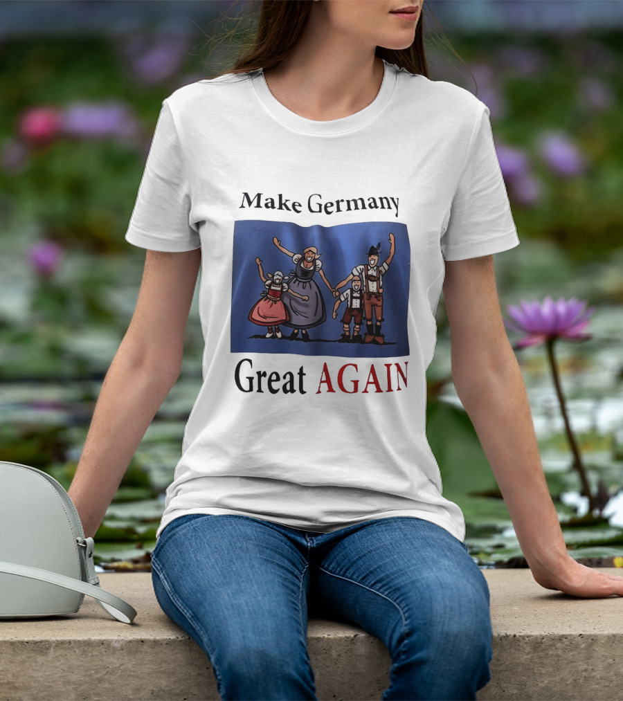 Make Germany Great Again Dirndl Lederhosen Family Celebration T-Shirt