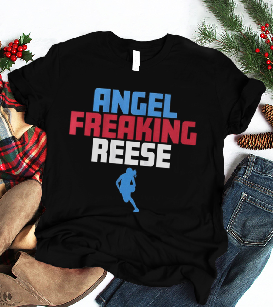 Angel Freaking Reese Atlanta Dream Basketball WNBA T-Shirt