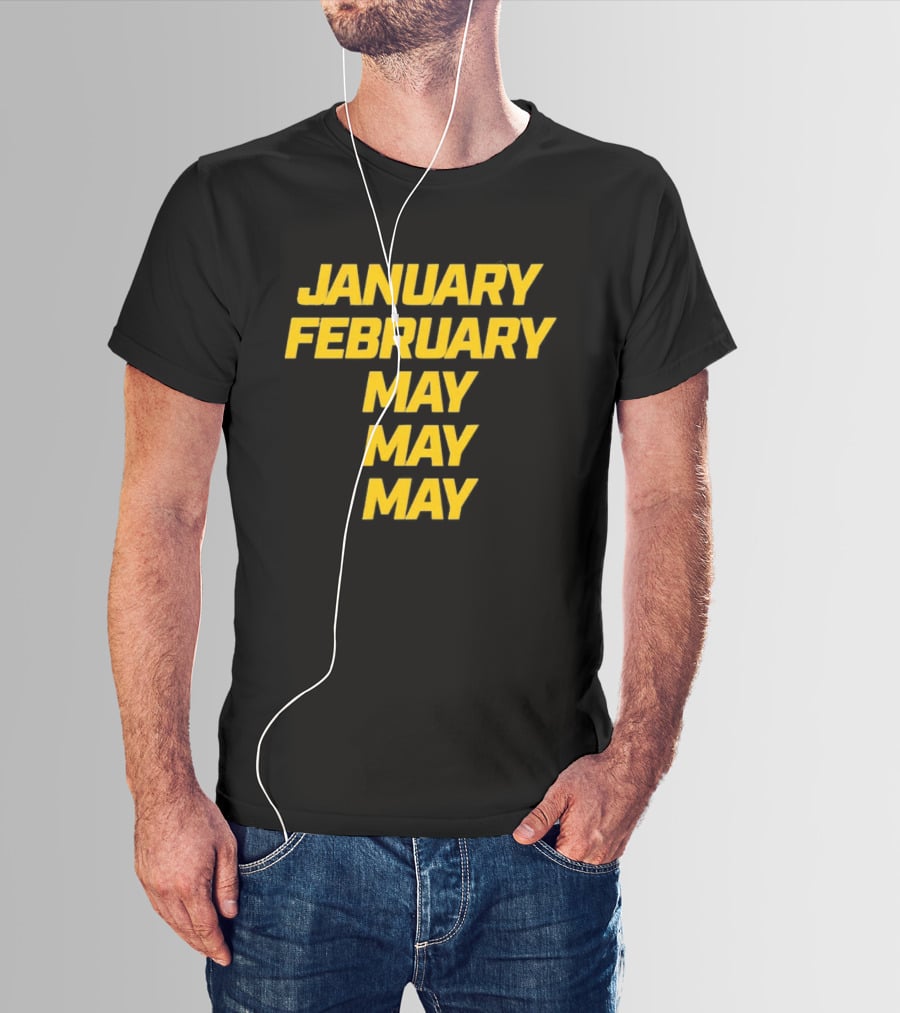 January February May Michigan Wolverines 2026 National Champs T-Shirt