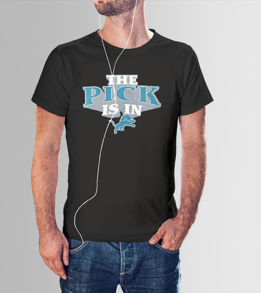 The Pick Is In Detroit Lions Football Iconic Draft Day Slogan Blue Lion T-Shirt