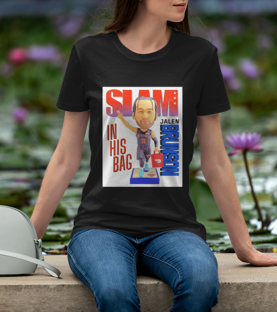 Slam Jalen Brunson New York Knicks In His Bag Big Bobblehead T-Shirt