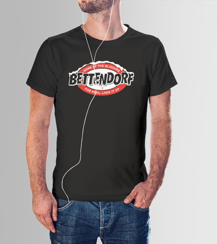 Home Of The Blizzard Bettendorf For Real Look It Up T-Shirt