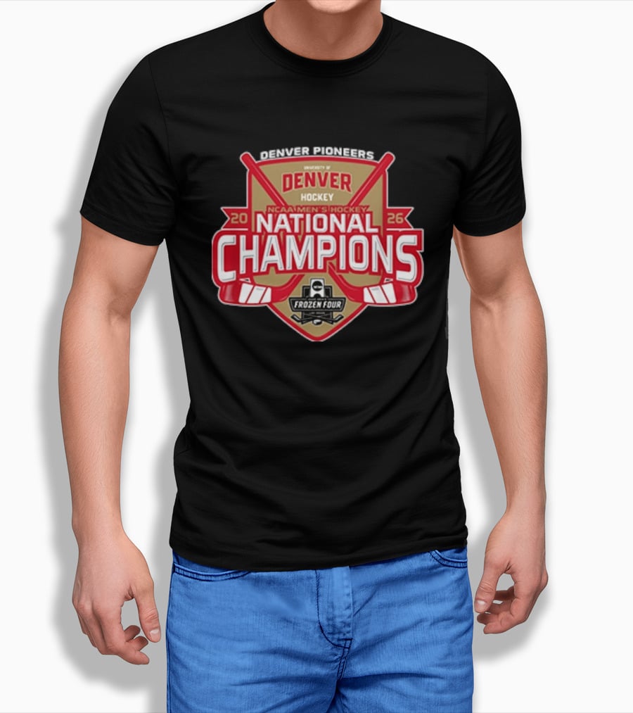 Denver Pioneers NCAA Men's Hockey National Champions 2026 Frozen Four T-Shirt