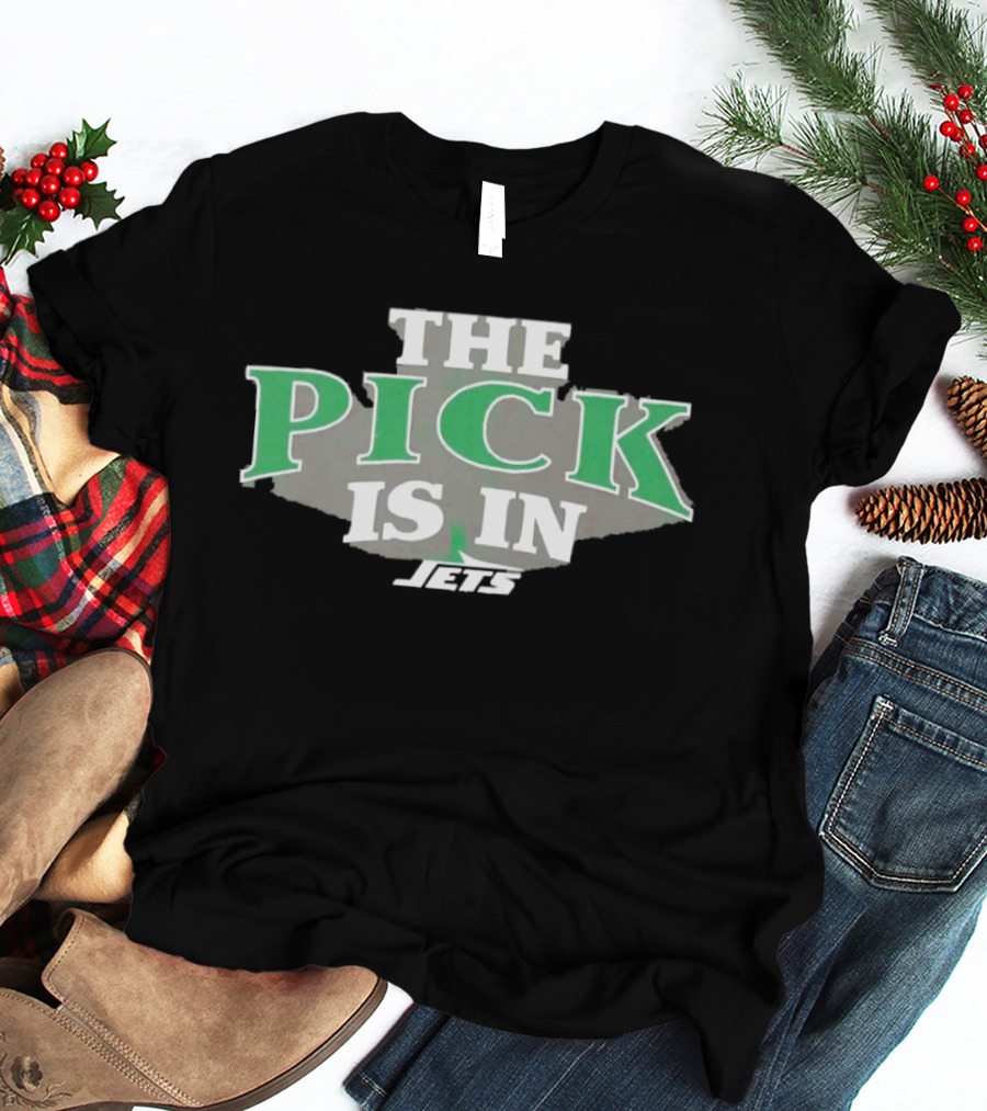 New York Jets The Pick Is In Draft T-Shirt