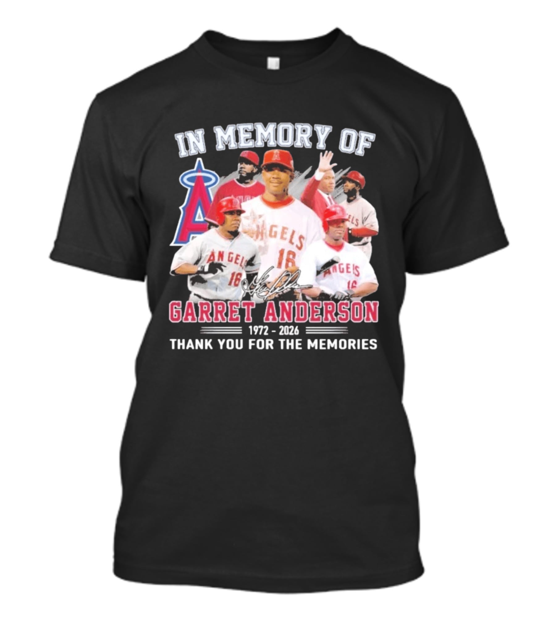 In Memory Of Garret Anderson 1972 2026 Thank You For The Memories Angels Baseball T-Shirt