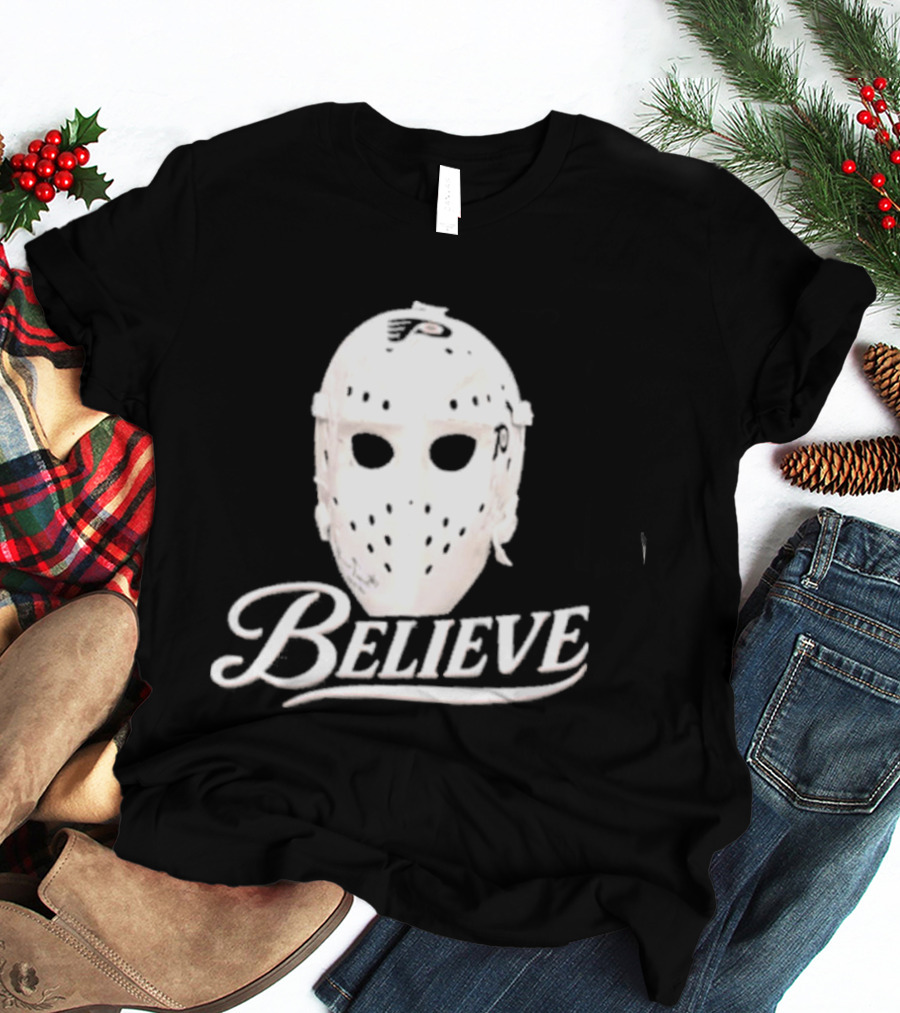 Believe Classic Hockey Mask Philadelphia Flyers T-Shirt