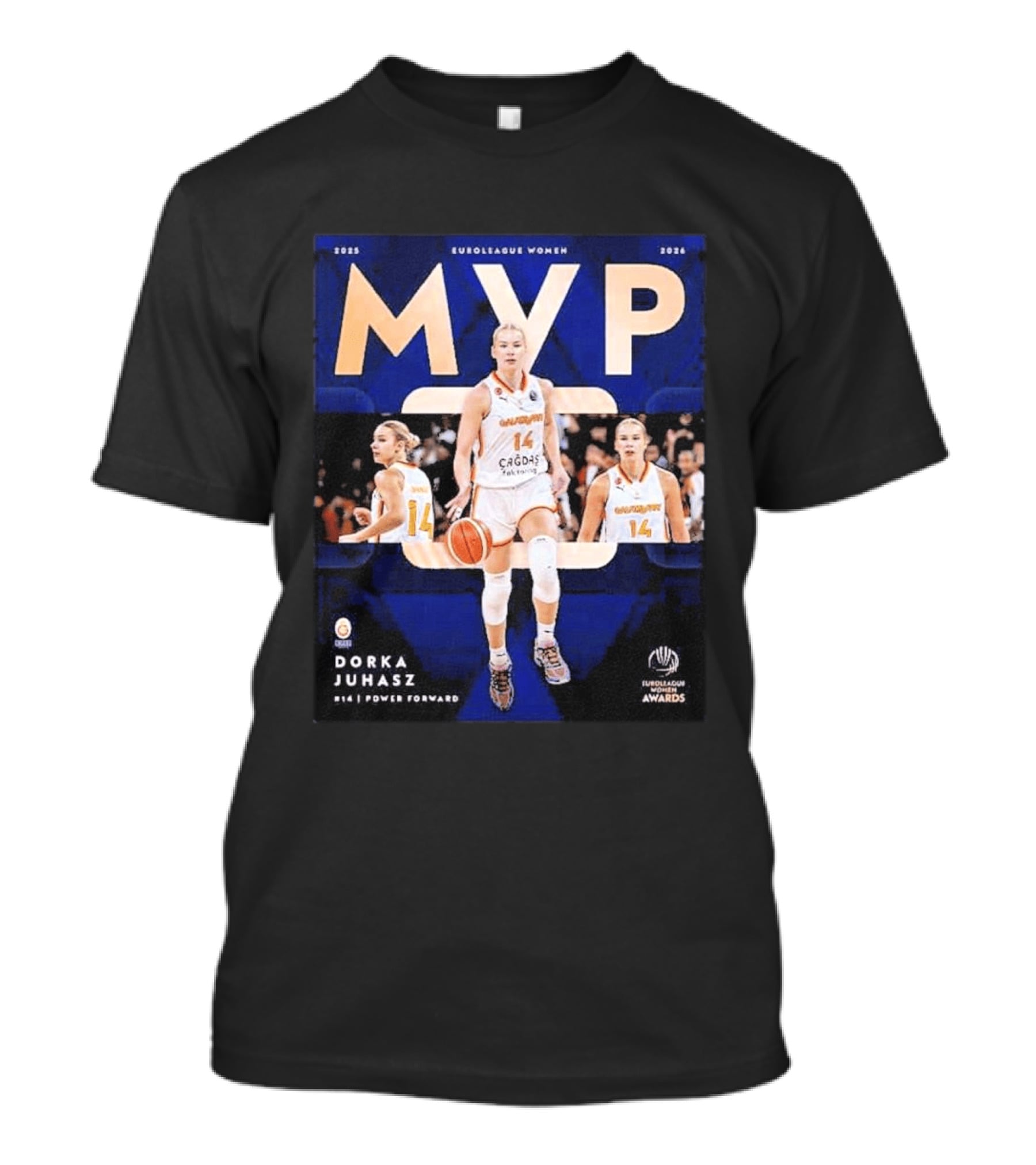 EuroLeague Women MVP 2025 2026 Dorka Juhasz Power Forward Cagdas Basketball Awards T-Shirt