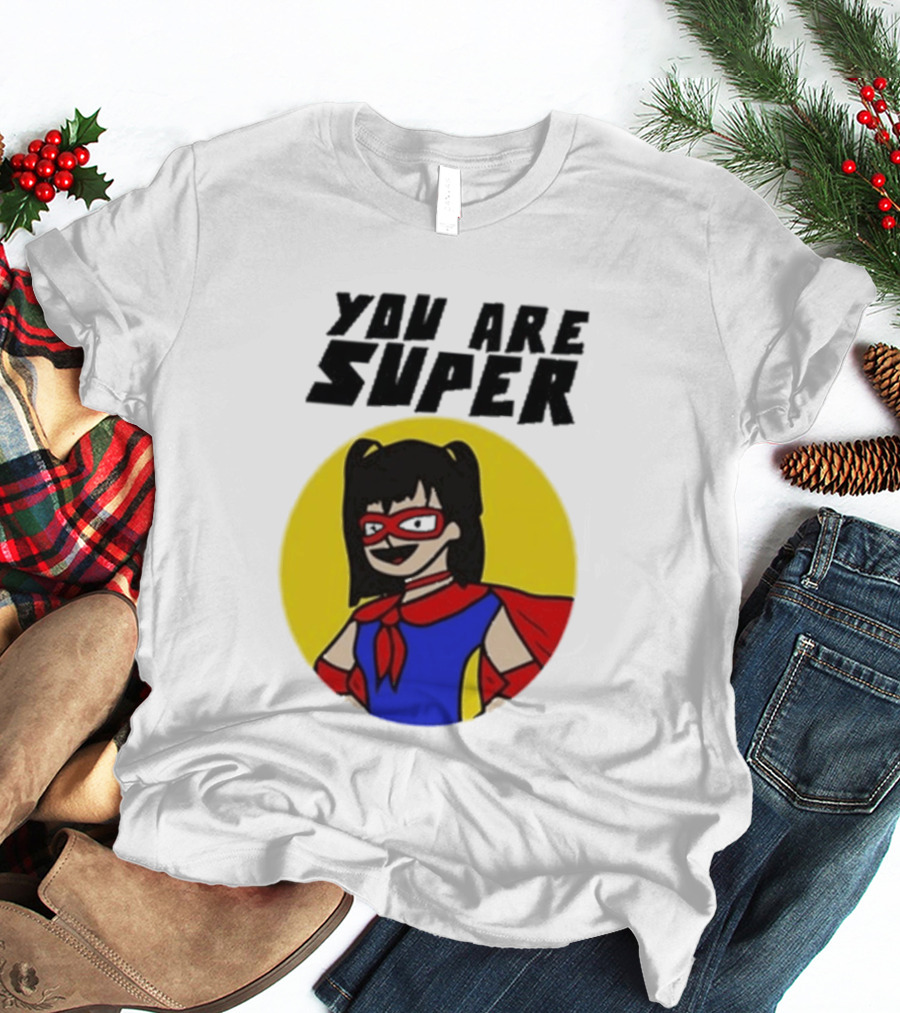 You Are Super Hero Girl With Red Cape And Mask T-Shirt
