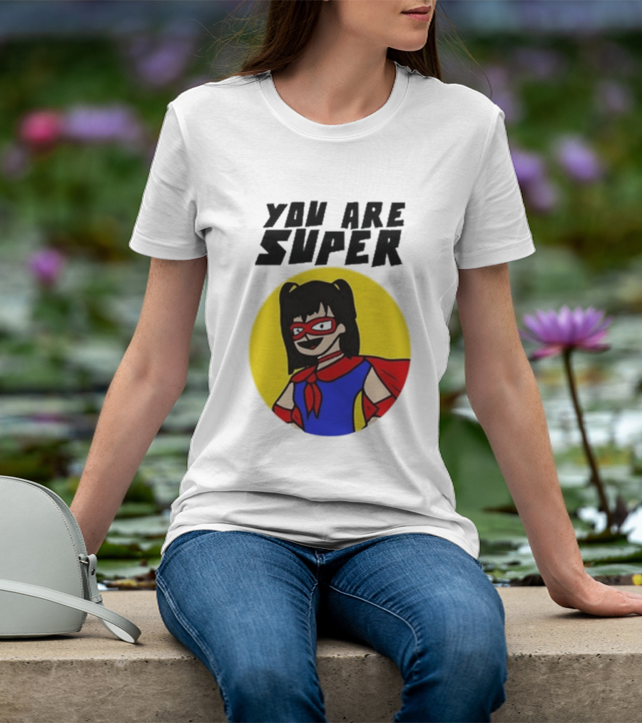 You Are Super Hero Girl With Red Cape And Mask T-Shirt