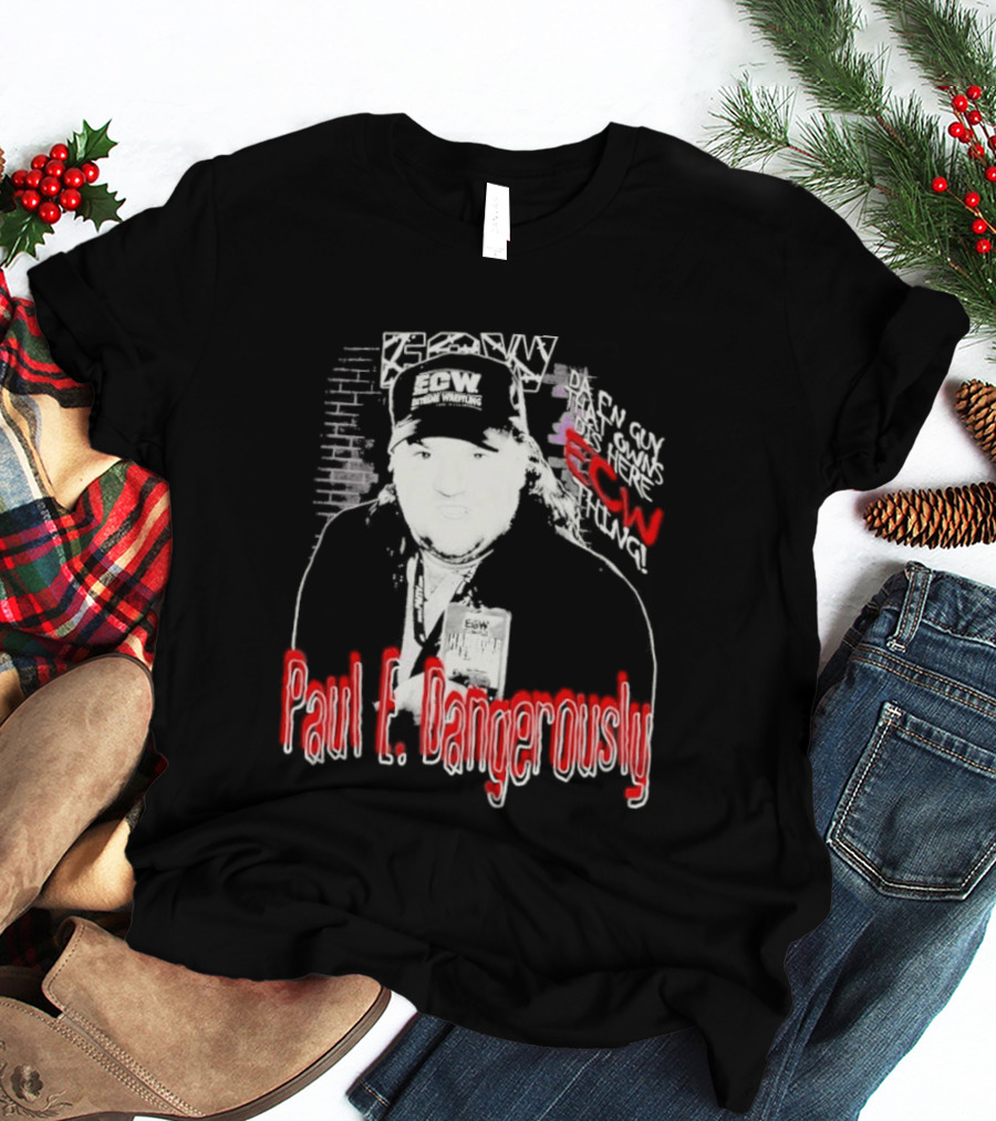 Paul E Dangerously ECW Hardcore Iconic Wrestling T-Shirt