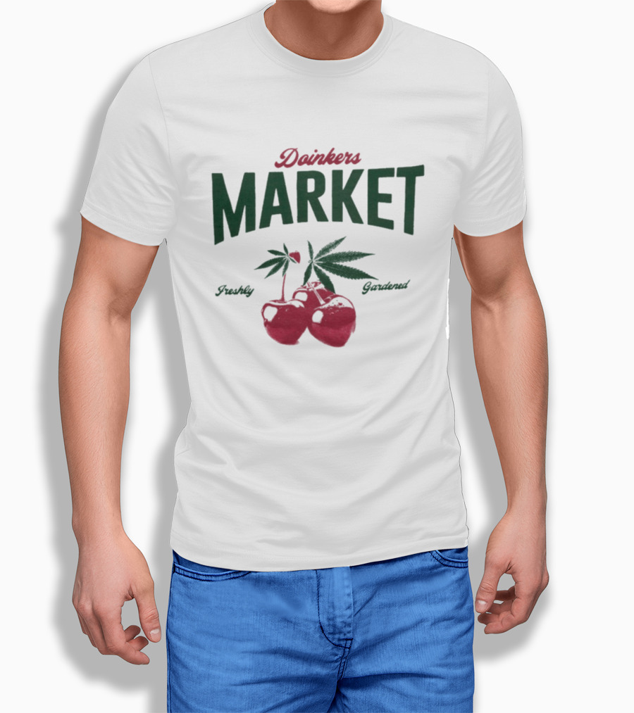 Doinkers Market Freshly Gardened Tomatoes And Cannabis Leaves T-Shirt