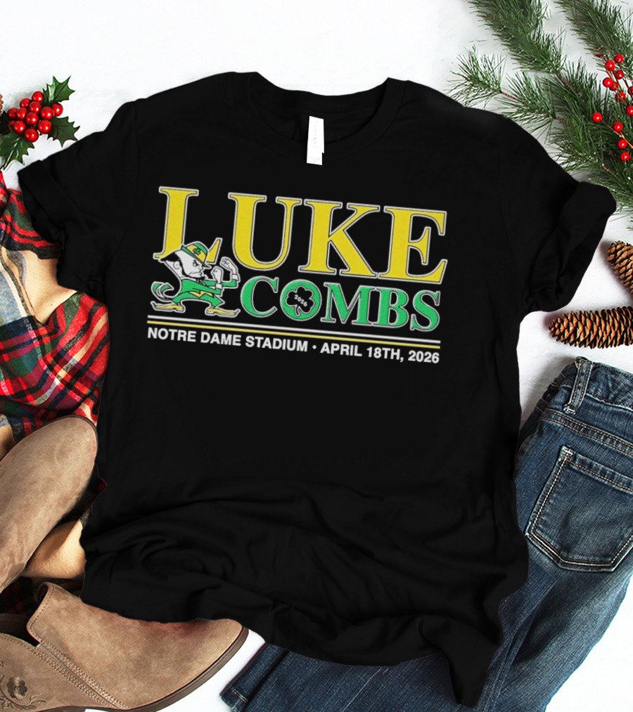 Luke Combs Notre Dame Stadium April 18 2026 Notre Dame Fighting Irish T-Shirt